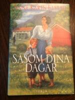 S&aring;som dina dagar