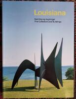Louisiana - Samling og bygninger The collection and Buildings