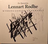 Lennart Rodhe : kyrkog&aring;rden, v&auml;xthuset