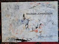Ragnar Johansson : 26.1-3.3 2013, Uppsala konstmuseum