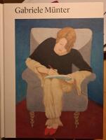 Gabriele M&uuml;nter 1877-1962 : Painting to the point