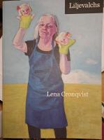 Lena Cronqvist, M&aring;leri, skulptur