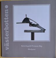 Britt-Ingrid Persson BIP Skulptur