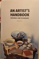 An artist's handbook - materials and techniques