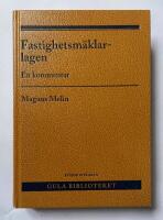 Fastighetsm&auml;klarlagen : en kommentar