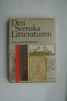  Den svenska litteraturen I : Från forntid till frihetstid 800-1718