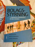 Bolagsstyrning &ndash; Corporate Governance p&aring; ren svenska