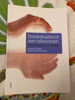 Omv&aring;rdnadsteori som referensram i forskning och utveckling