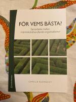 F&ouml;r vems b&auml;sta? &ndash; Samarbete mellan m&auml;nniskobehandlande organisationer
