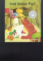 Vad &auml;lskar Pip?