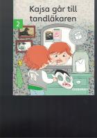 Kajsa g&aring;r till tandl&auml;karen