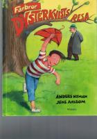 Farbror Dysterkvists resa