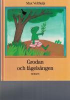 Grodan och f&aring;gels&aring;ngen