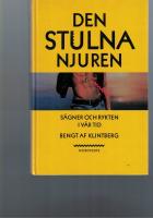 Den stulna njuren : s&auml;gner och rykten i v&aring;r tid