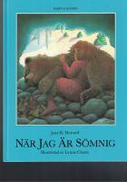 N&auml;r jag &auml;r s&ouml;mnig