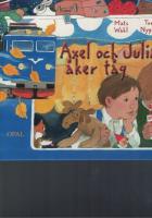 Axel och Julia &aring;ker t&aring;g