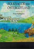 Folksagor fr&aring;n &Ouml;sterg&ouml;tland