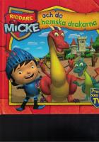 Riddare Micke och de hemska drakarna