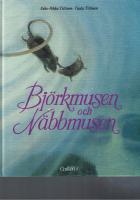 Bj&ouml;rkmusen och N&auml;bbmusen