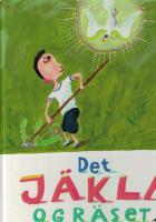 Det j&auml;kla ogr&auml;set