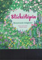Stickertopia : blomstrande tr&auml;dg&aring;rdar
