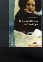 Att l&auml;sa sk&ouml;nlitteratur med ton&aring;ringar