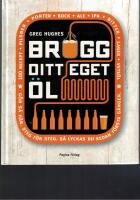 Brygg ditt eget &ouml;l