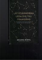 L&aring;t stj&auml;rnorna leda dig till framg&aring;ng