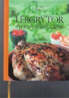 Lergrytor, stekar och l&aring;ngkok