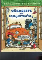 V&auml;garbete och fordonstrubbel