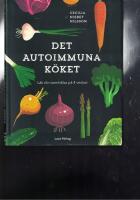 Det autoimmuna k&ouml;ket