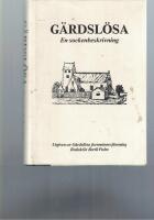 G&auml;rdsl&ouml;sa, En sockenbeskrivning