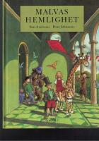 Malvas hemlighet