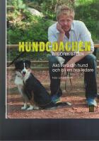 Hundcoachen 2 - Aktivera din hund och bli en b&auml;ttre ledare