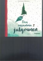 Den ensamma julgranen