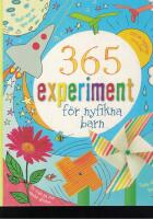365 experiment f&ouml;r nyfikna barn