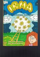 Irma & M&aring;nblommans hemlighet