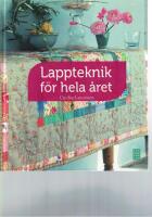 Lappteknik f&ouml;r hela &aring;ret