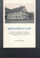 Sj&ouml;manshus i Ost