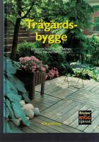 Tr&auml;dg&aring;rdsbygge