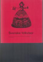 Svenska folkvisor : 94 visor med noter och gitarrackord