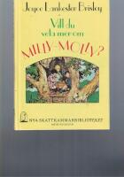 Vill du veta mer om Milly-Molly?