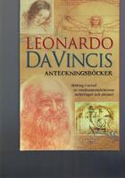 Leonardo da Vincis anteckningsb&ouml;cker