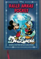 Kalle Ankas Pocket DeLuxe : de b&auml;sta &auml;ventyren ur Kalle Ankas Pocket