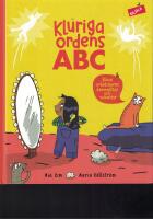 Kluriga ordens ABC : Bland arbetsmyror, dammr&aring;ttor och solkatter