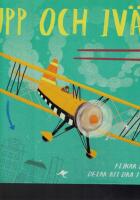 Upp och iv&auml;g : flikar och r&ouml;rliga delar att dra i och lyfta