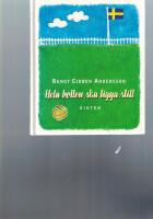 Hela bollen ska ligga still : dikter