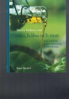 Stora boken om vikt, h&auml;lsa och mat