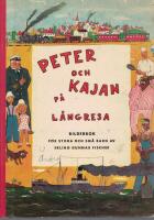 Peter och Kajan p&aring; L&aring;ngresa
