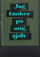 Jag t&auml;nker p&aring; mig sj&auml;lv